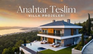 Anahtar Teslim Villa Projeleri